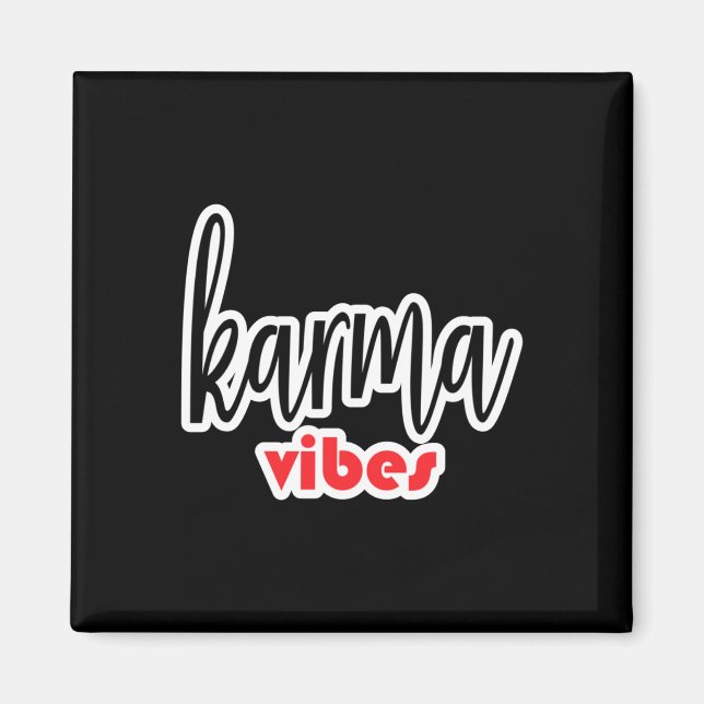 Imán Pegatina de Karma Vibes (Frente)