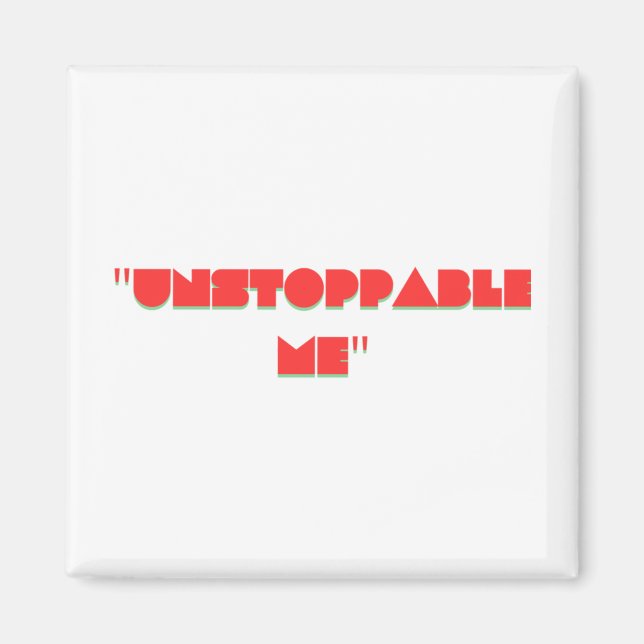 Imán Pegatina imparable (Frente)