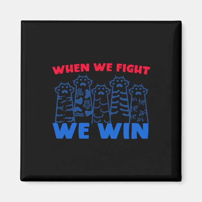 Imán Peleamos Ganamos Patas De Gato Elevadas Para Harri (Frente)