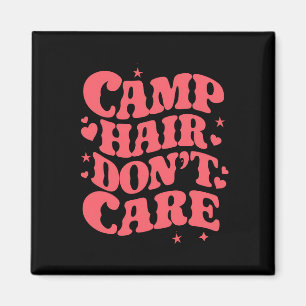 Imán Pelo de Campamento No Importa Chicas de Camping de
