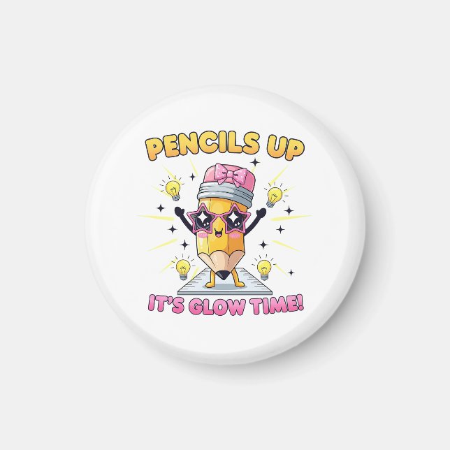 Imán Pencils Up It's Glow Time (Frente)