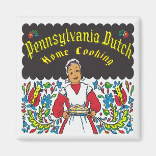 Imán Pennsylvania Dutch, cocina casera