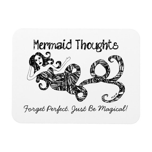 Imán Pensamientos de Sirena: Olvídate de la Perfecta. ¡ (Horizontal)