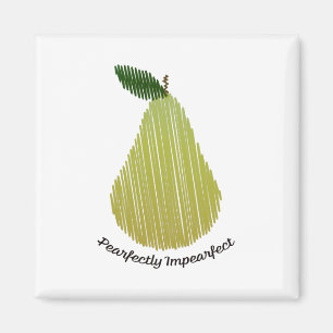 Imán Perfectamente Impearfect Pear