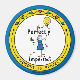 Imán Perfectamente Imperfecto 1B_Round Magnet 3”