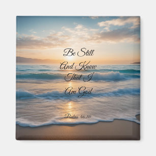 Imán "Permanecer Y Saber Que Soy Dios" Amanecer