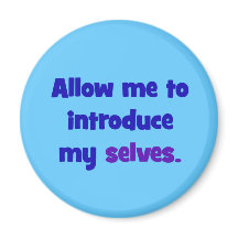 Permítanme presentarme a mí misma