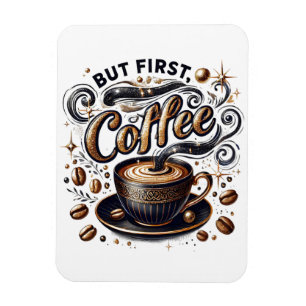 Imán Pero el primer arte del café - Diseño de oro elega