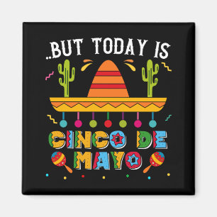 Imán Pero Hoy Es Cinco De Mayo, Cactus Mexicano Diverti
