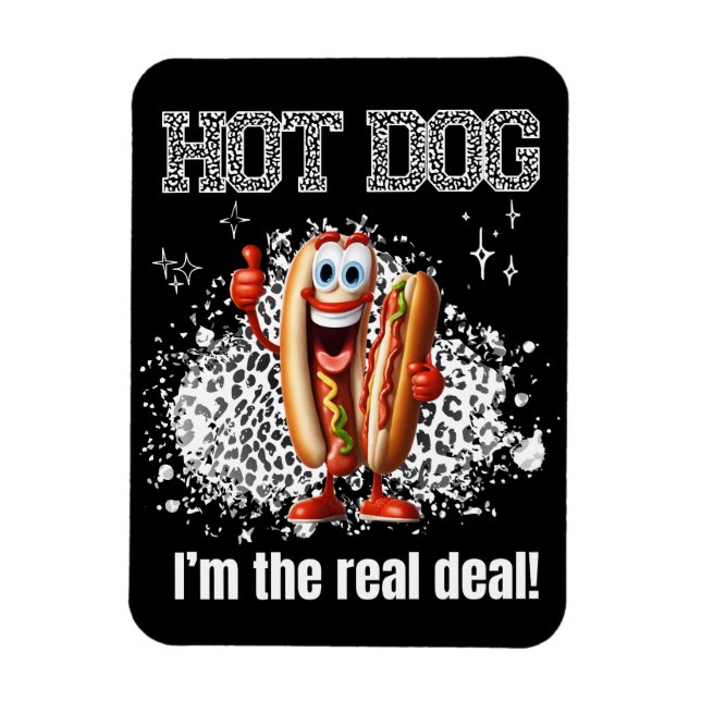 Imán Perrito caliente! Soy el verdadero trato (Vertical)