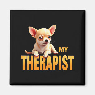 Imán Perrito Chi Chichi Divertido Mi Chihuahua Terapist