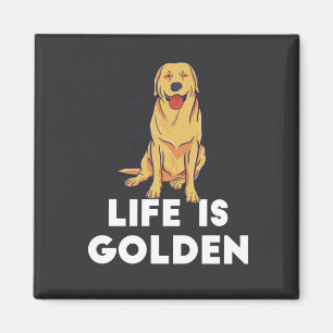 Imán Perro del Golden Retriever - La vida es dorada