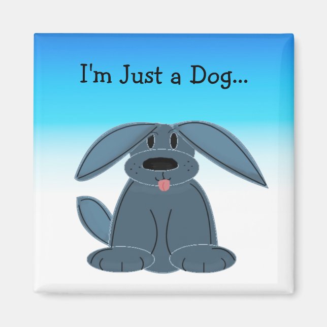 Imán Perro Divertido con Frase (Frente)