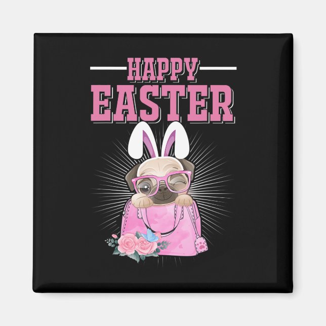 Imán Perro Feliz Pascua Pug divertido conejo  (Frente)