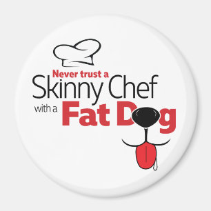 Imán Perro gordo del cocinero flaco (blanco 3" redondo)