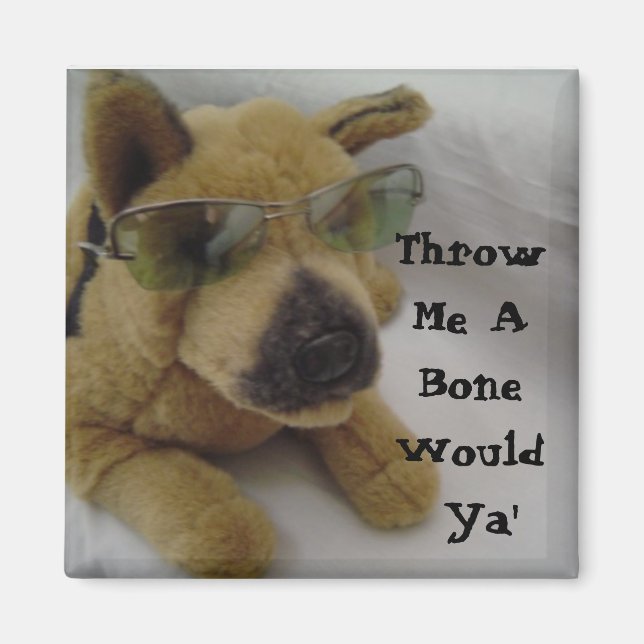 Imán Perro humorístico diciendo (Frente)