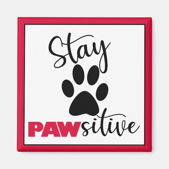 Imán Perro Paw Motivation Pun (Frente)
