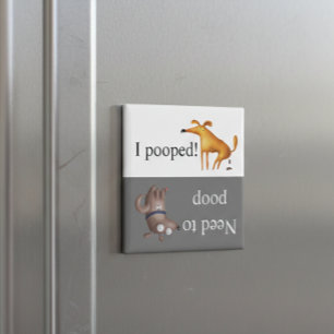 Imán Perro Potty Poop se ha ido
