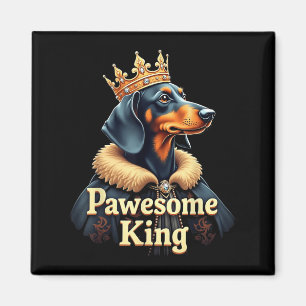 Imán Perro salchicha rey dachshund divertido Pawesome a