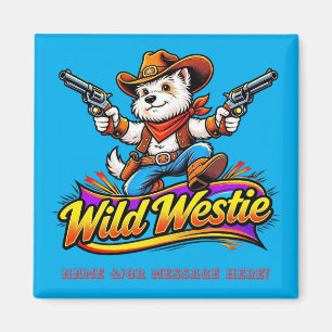 Imán Perro Vaquero Westie Salvaje Personalizado