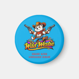Imán Perro Vaquero Westie Salvaje Personalizado 