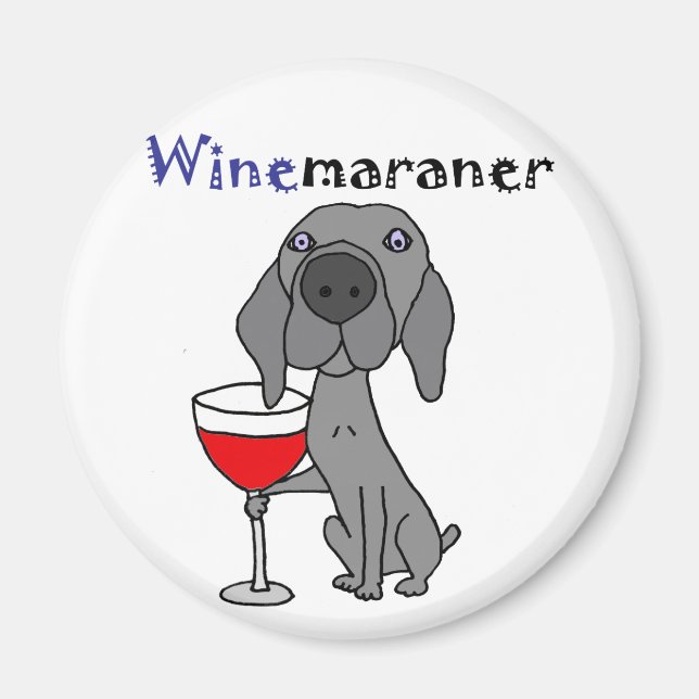 Imán Perro Weimaraner Funny Bebe Vino Rojo (Frente)