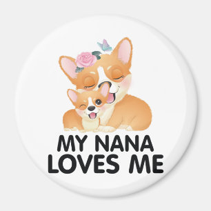 Imán Perros Corgi Lindos - Mi Nana Me Ama