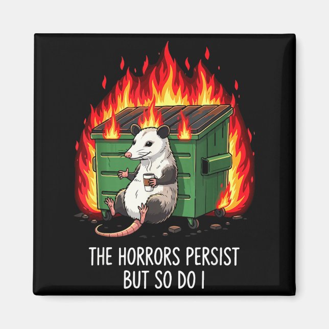 Imán ¿Persisten los horrores así meme de zarigüeya (Frente)
