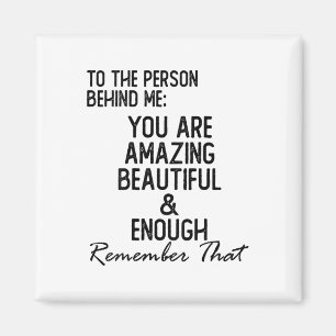 Imán Persona Detrás De Mí Usted Es Increíble La Salud M