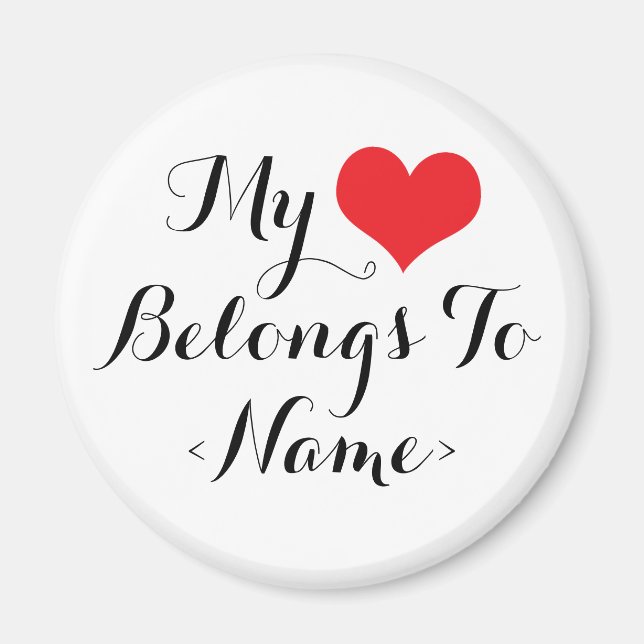 Imán Personaliza Mi Corazón Pertenece A <Name> (Frente)