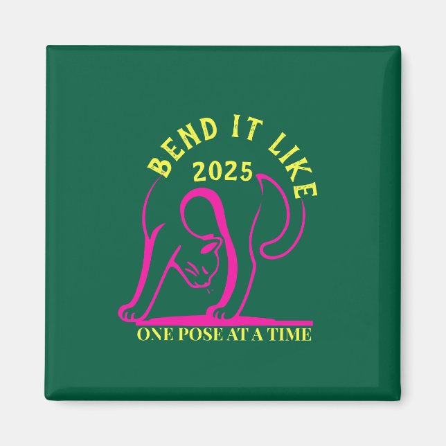 Imán Personalizable "Bend it like 2025" Gato de yoga (Frente)