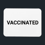 Imán Personalizable blanco negro vacunado<br><div class="desc">Personalizable blanco negro y vacunado Magnet minimalista estilo elegante negro y blanco</div>