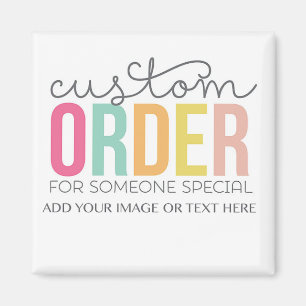Imán Personalizable de pedido personalizado