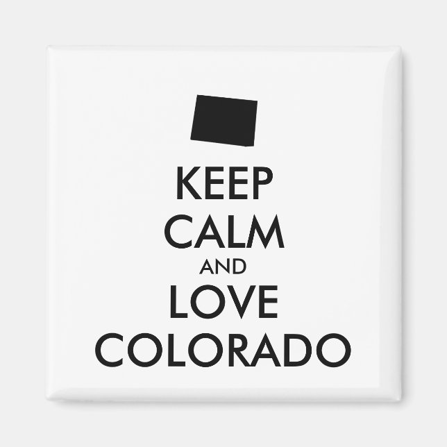 IMÁN PERSONALIZABLE MANTENER CALMA Y AMAR A COLORADO (Frente)