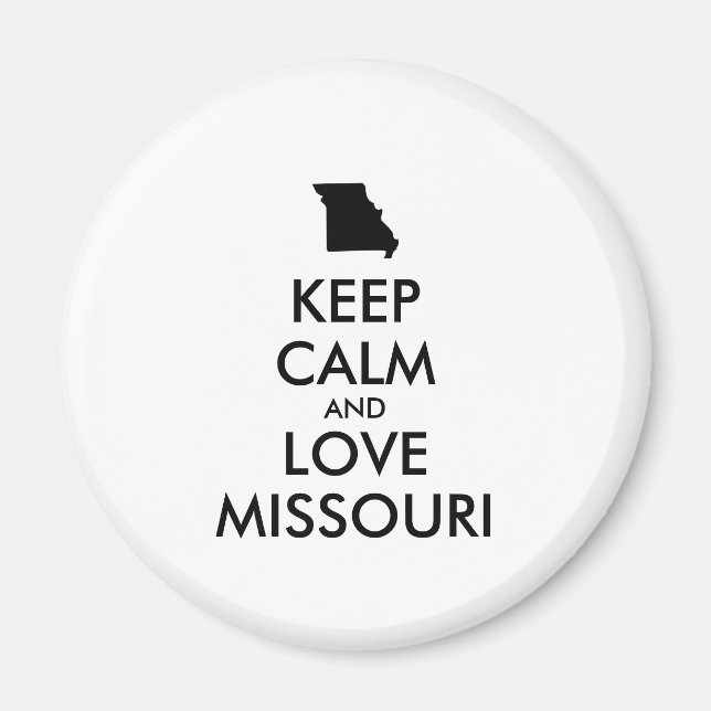 IMÁN PERSONALIZABLE MANTENER CALMA Y AMAR A MISSOURI (Frente)