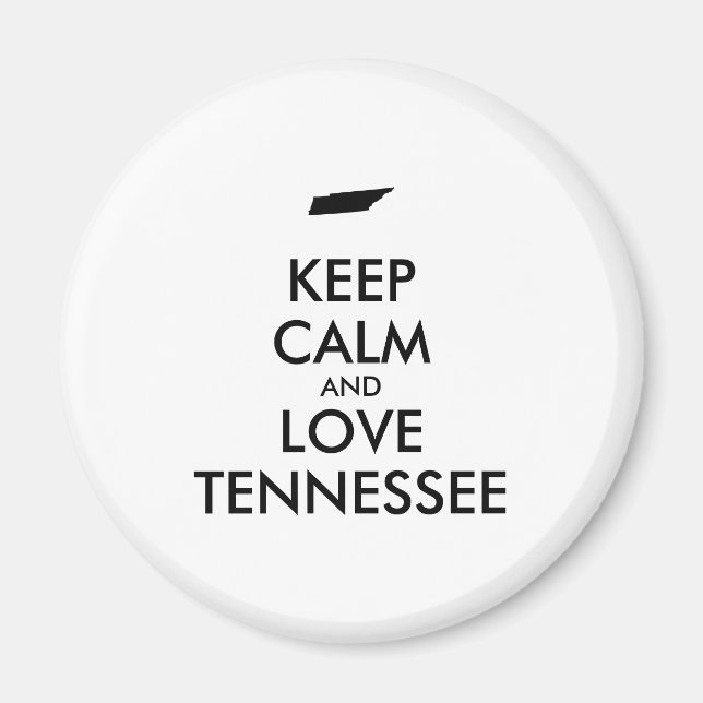 Imán Personalizable MANTENER CALMA Y AMAR A TENNESSEE (Frente)
