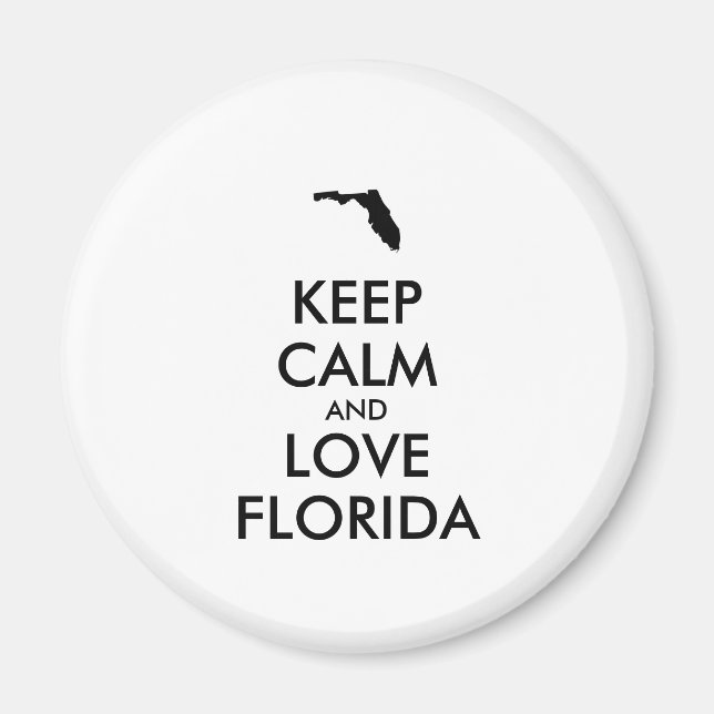 IMÁN PERSONALIZABLE MANTENER LA CALMA Y AMAR A FLORIDA (Frente)