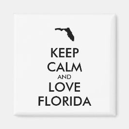 IMÁN PERSONALIZABLE MANTENER LA CALMA Y AMAR A FLORIDA