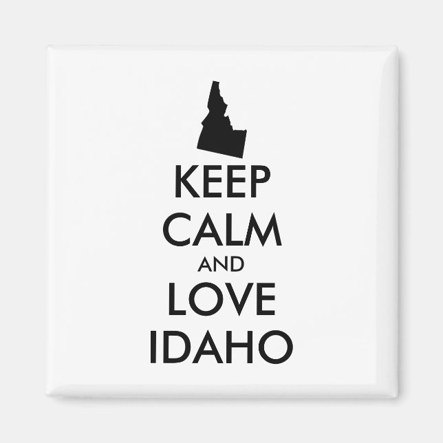 Imán Personalizable MANTENER LA CALMA Y AMAR A IDAHO (Frente)