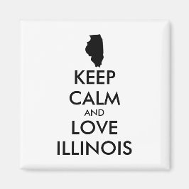 Imán Personalizable MANTENER LA CALMA Y AMAR A ILLINOIS