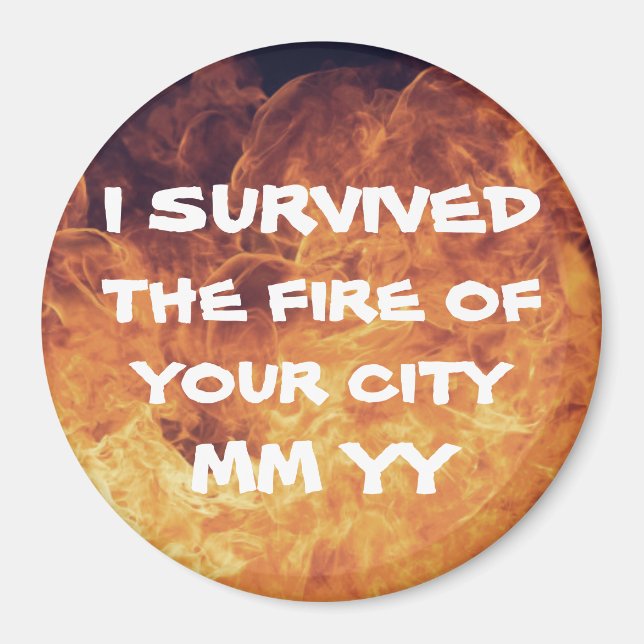 Imán Personalizable sobreviví al incendio (Frente)