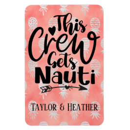 Imán Personalizada Esta Tripulación Tiene Puerta De Cru