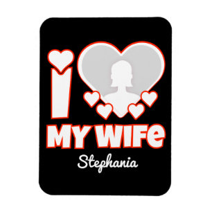 Imán Personalizado Amo A Mi Esposa - Añadir Nombre y Fo