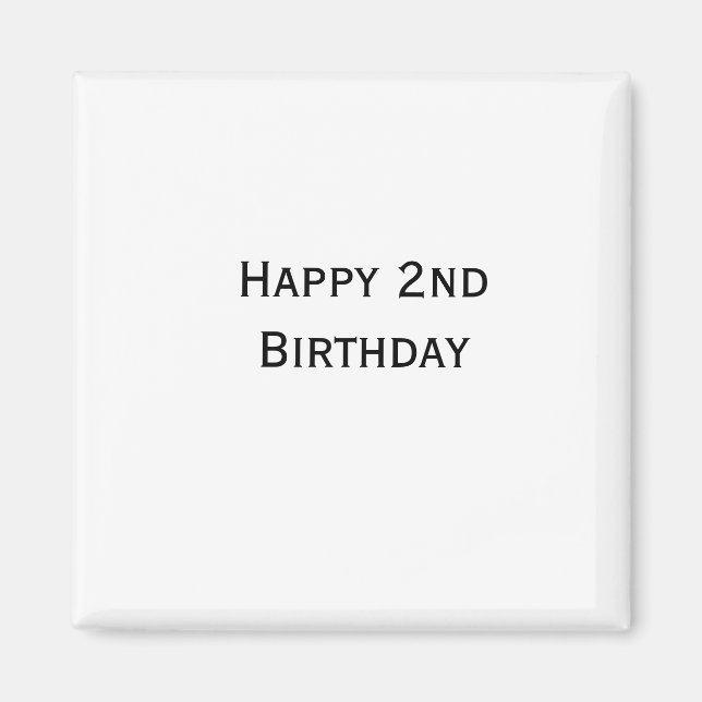 Imán personalizado añade tu texto feliz cumpleaños 2º s (Frente)