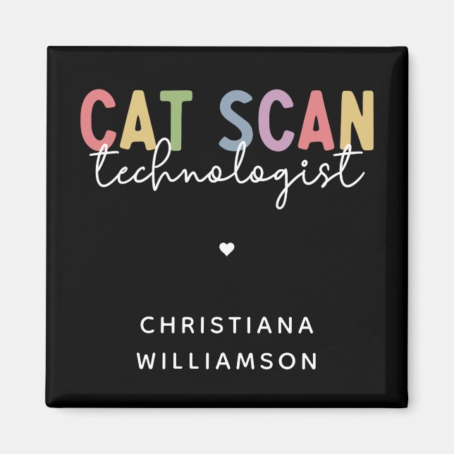 Imán Personalizado CAT Scan Technologist CT Tech Gifts (Frente)