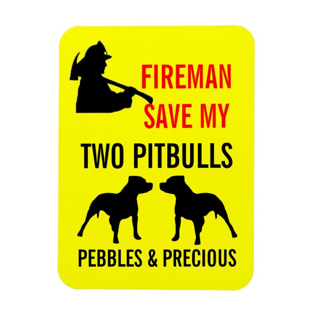 Imán Personalizado Fireman salva a mis dos Pitbulls de  (Vertical)