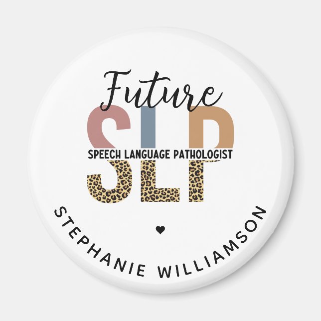 Imán Personalizado Futuro SLP Speech Pathólogo Leopard  (Frente)