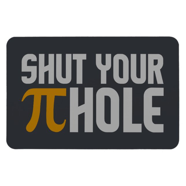 imán personalizado "Pie (pi) Hole" (Horizontal)