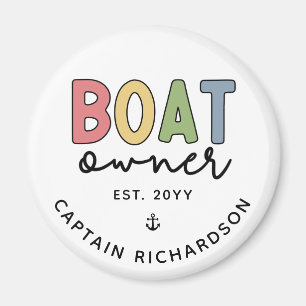 Imán Personalizado Propietario de barcos creó nuevos re