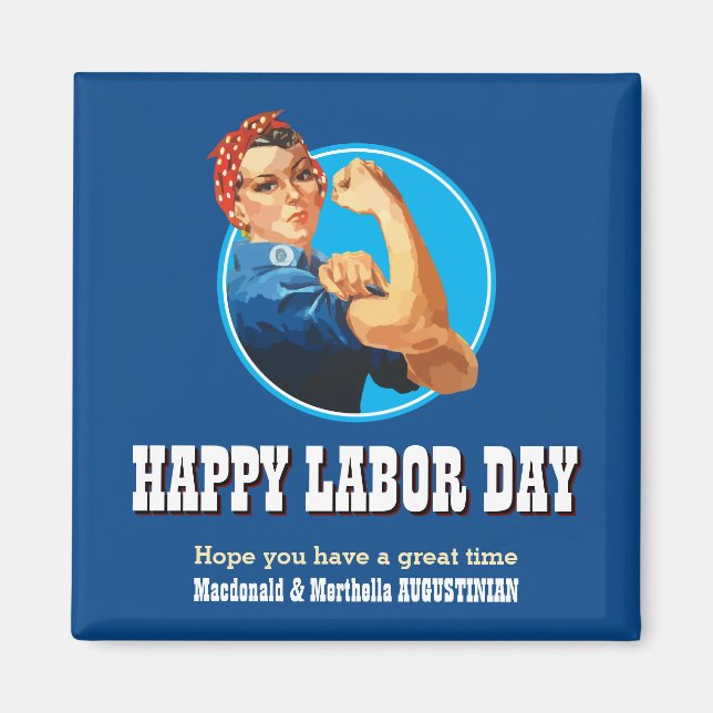 Imán Personalizado Rosie Riveter FELIZ DÍA LABORAL (Frente)